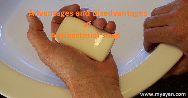 Pros and Cons of Antibacterial Soap - Bars and Liquids