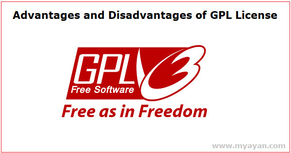 Advantages and Disadvantages of GPL License