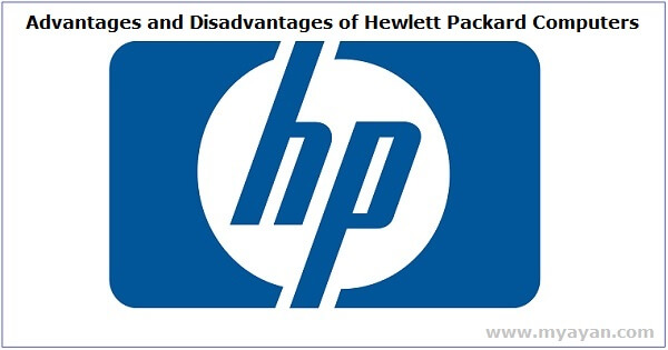 Advantages and Disadvantages of Hewlett Packard Computers