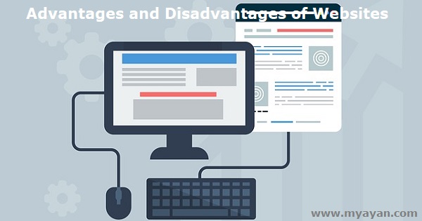 Advantages and Disadvantages of Websites