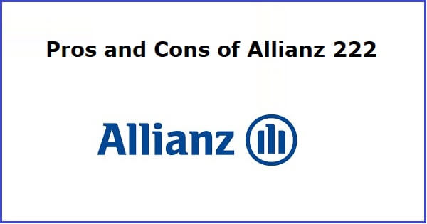 Pros and Cons of Allianz 222