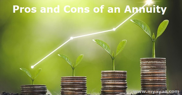 Pros and Cons of an Annuity