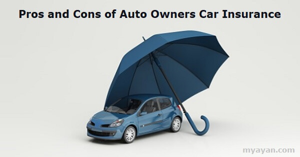Pros and Cons of Auto-Owners Car Insurance