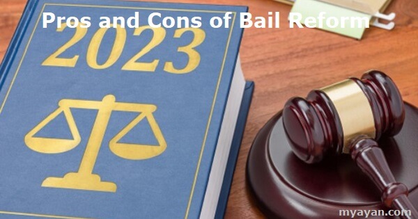 Pros and Cons of Bail Reform