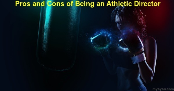 Pros and Cons of Being an Athletic Director