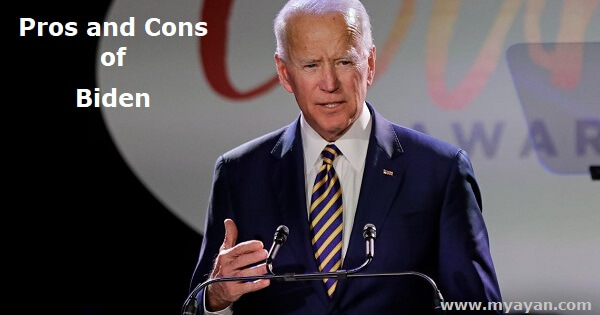Pros and Cons of Biden