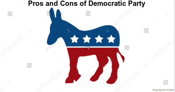 Pros and Cons of Democratic Party