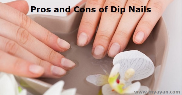Pros and cons of Dip Nails