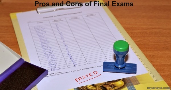 Pros and Cons of Final Exams