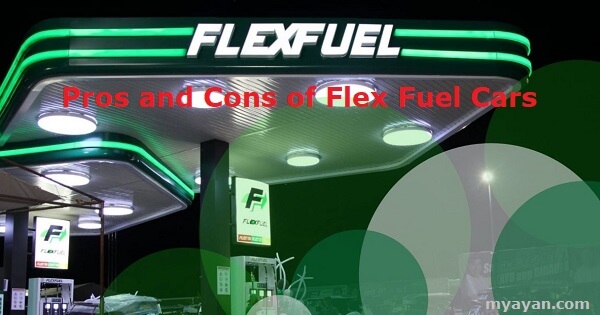 Pros and Cons of Flex Fuel Cars