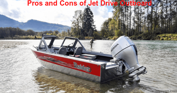 Pros and Cons of Jet Drive Outboard
