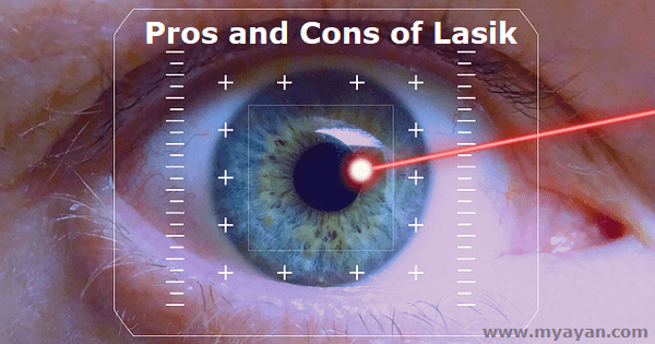 Pros and Cons of Lasik