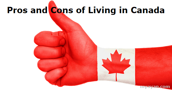 Pros and Cons of Living in Canada