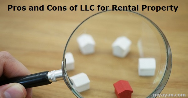 Pros and Cons of LLC for Rental Property