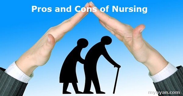 Pros and Cons of Nursing