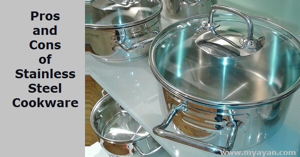 Pros and Cons of Stainless Steel Cookware