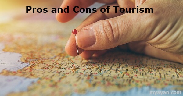 Pros and Cons of Tourism