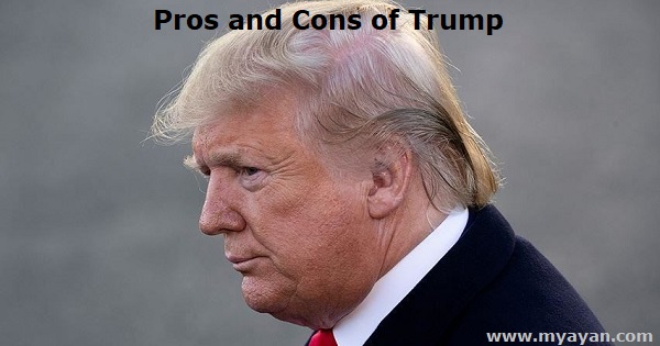 Pros and Cons of Trump