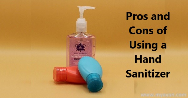 Pros and Cons of Using a Hand Sanitizer